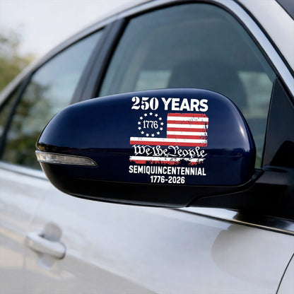 🔥 LIMITED TIME OFFER – America 250th Anniversary Patriotic UV DTF 3D Car Decal (1776–2026)