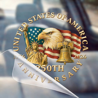 🔥 LIMITED TIME OFFER – America 250th Anniversary Patriotic UV DTF 3D Car Decal (1776–2026)