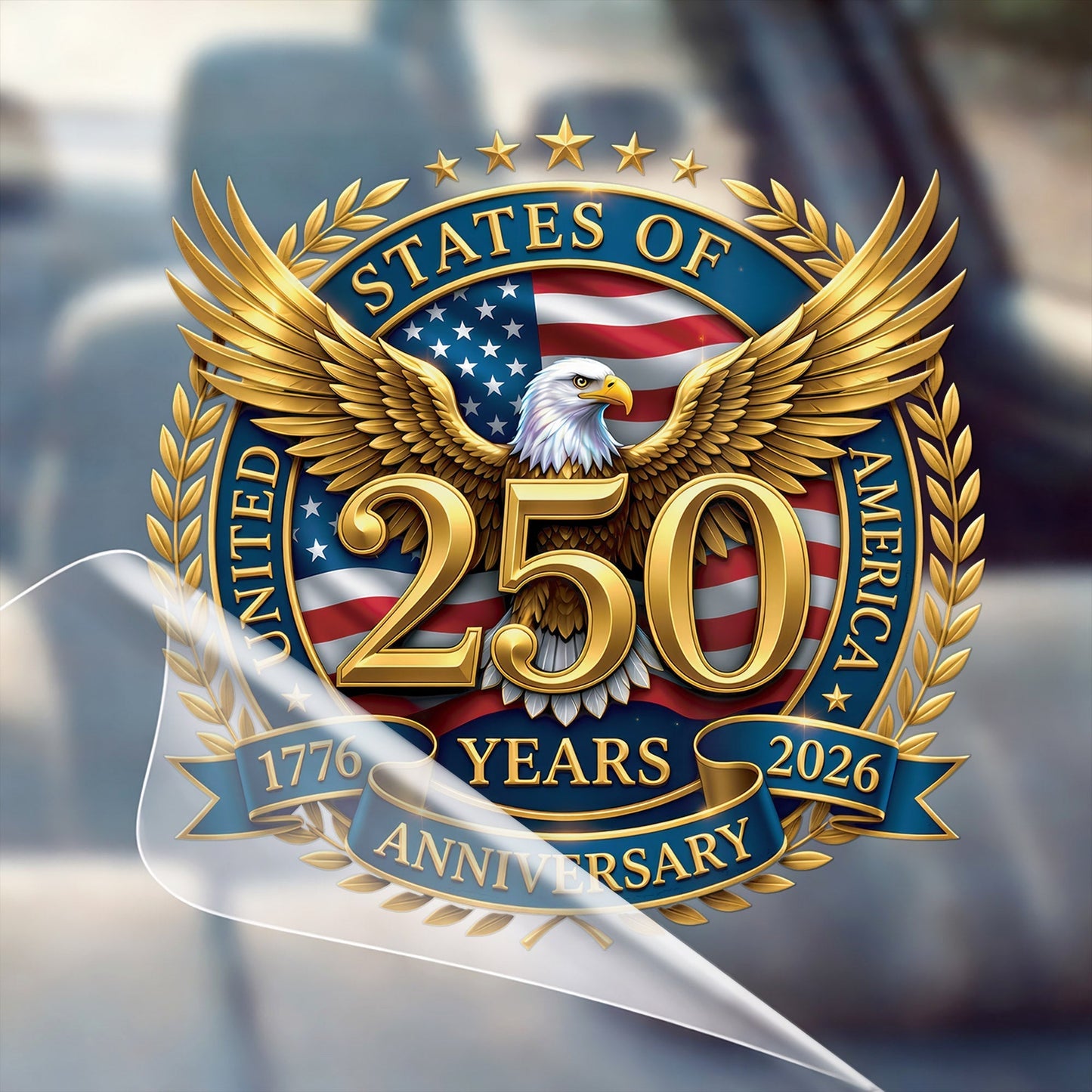 🔥 LIMITED TIME OFFER – America 250th Anniversary Patriotic UV DTF 3D Car Decal (1776–2026)